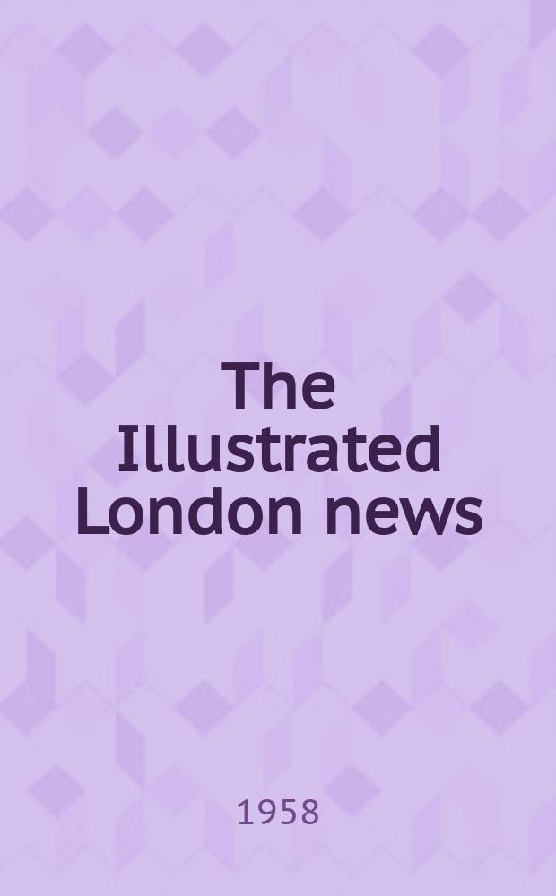 The Illustrated London news : for the week ending saturday ... Vol. 232, № 6187