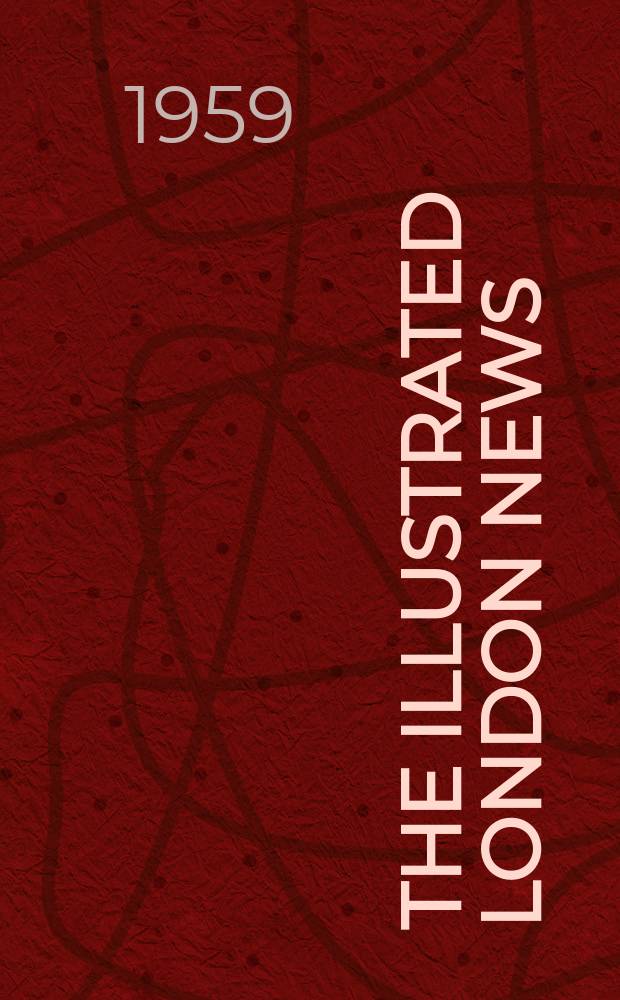 The Illustrated London news : for the week ending saturday ... Vol. 235, № 6274