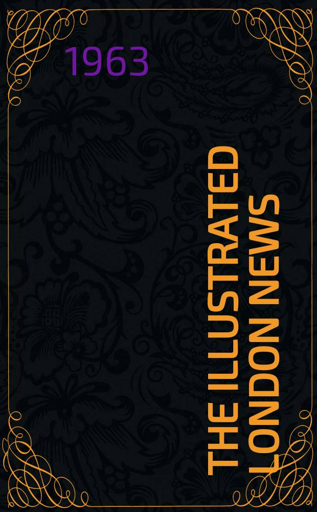 The Illustrated London news : for the week ending saturday ... Vol. 243, № 6469