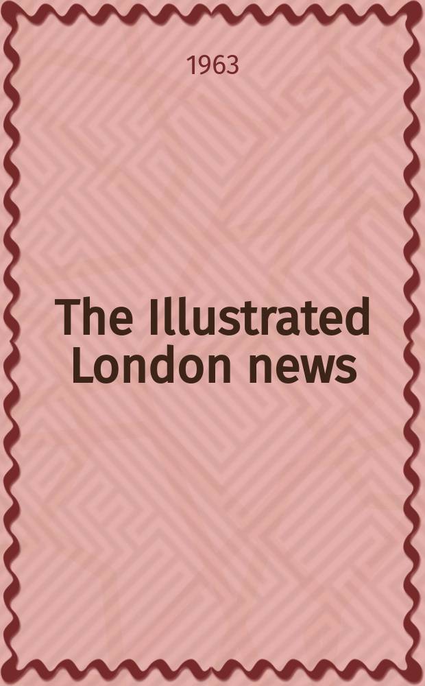 The Illustrated London news : for the week ending saturday ... Vol. 243, № 6479