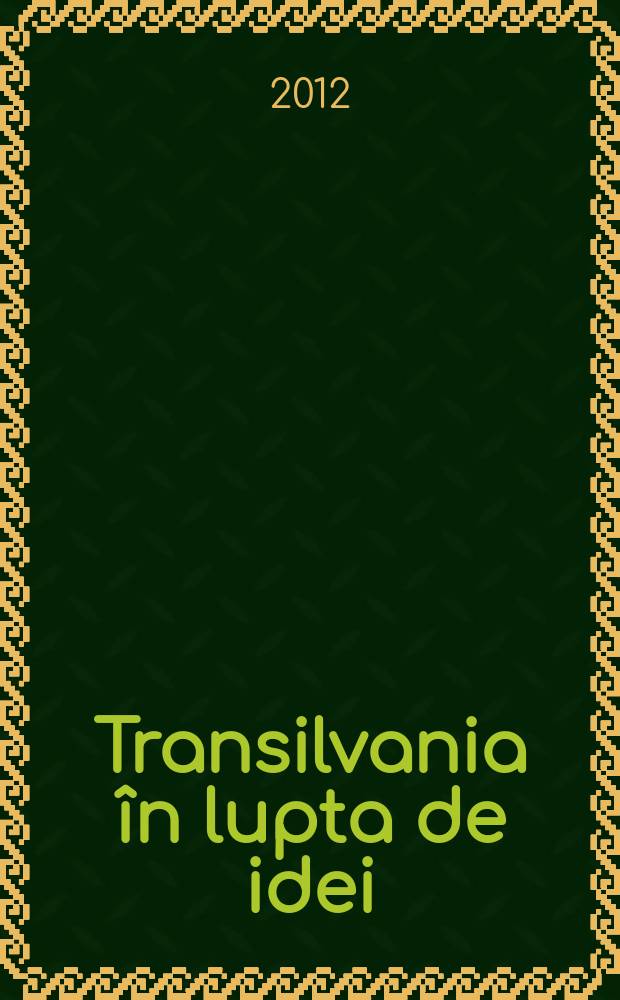 Transilvania &icirc;n lupta de idei : (J&aacute;szi Oszk&aacute;r şi rom&acirc;nii) = Трансильвания в битве идей