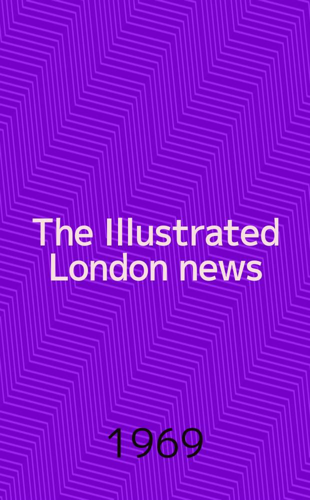 The Illustrated London news : for the week ending saturday ... Vol. 254, № 6757