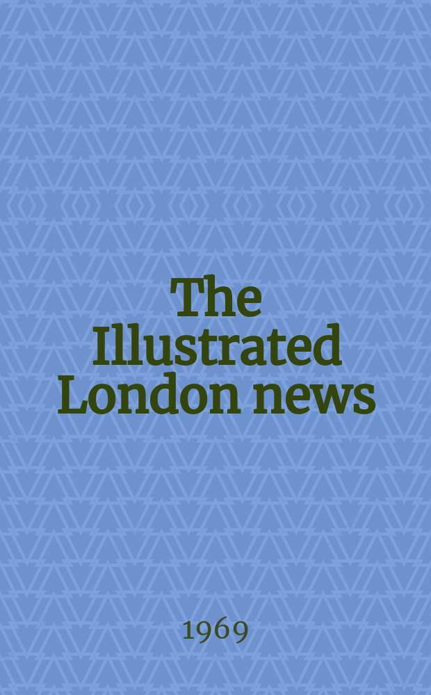 The Illustrated London news : for the week ending saturday ... Vol. 254, № 6761