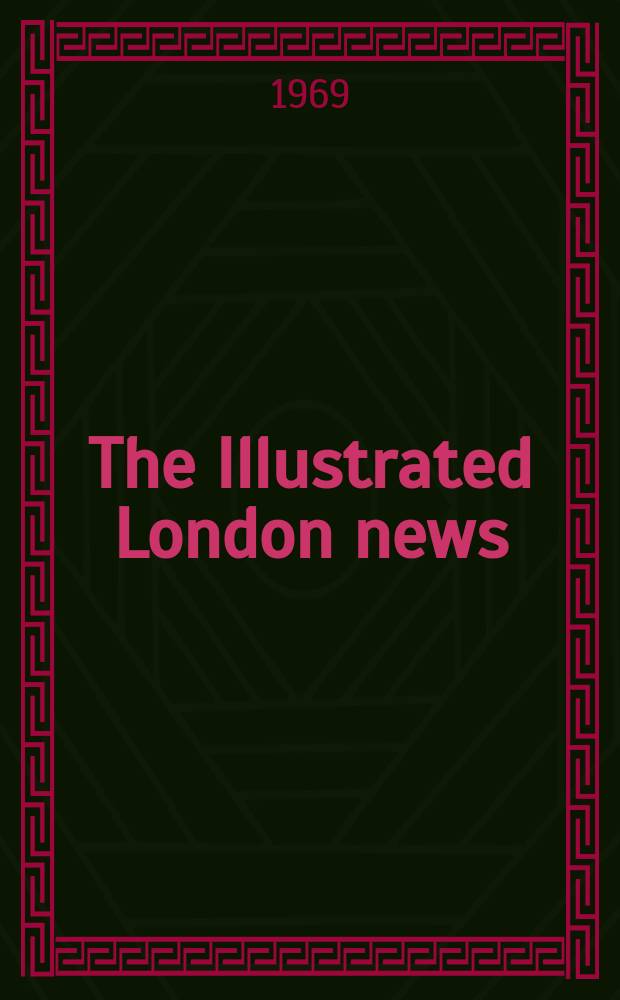 The Illustrated London news : for the week ending saturday ... Vol. 255, № 6790
