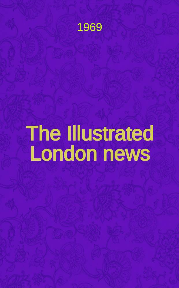 The Illustrated London news : for the week ending saturday ... Vol. 255, № 6797