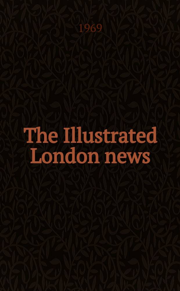 The Illustrated London news : for the week ending saturday ... Vol. 255, № 6804