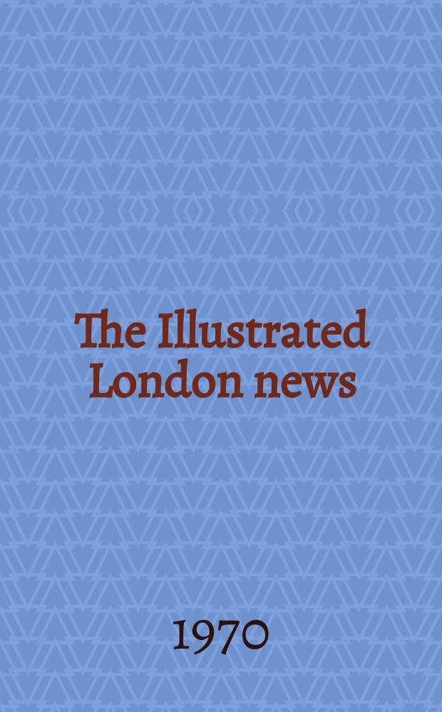 The Illustrated London news : for the week ending saturday ... Vol. 257, № 6842