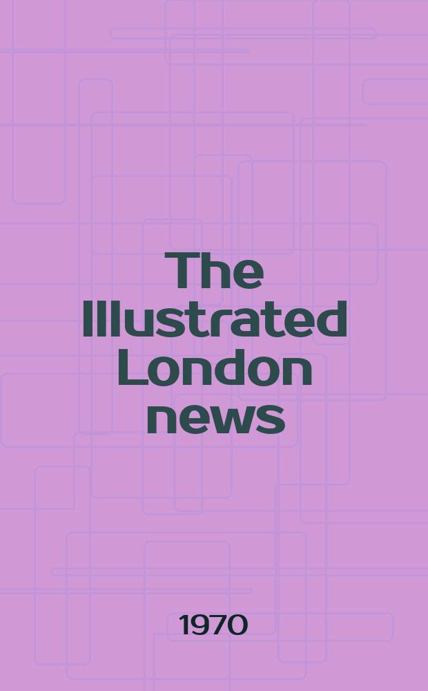 The Illustrated London news : for the week ending saturday ... Vol. 257, № 6851