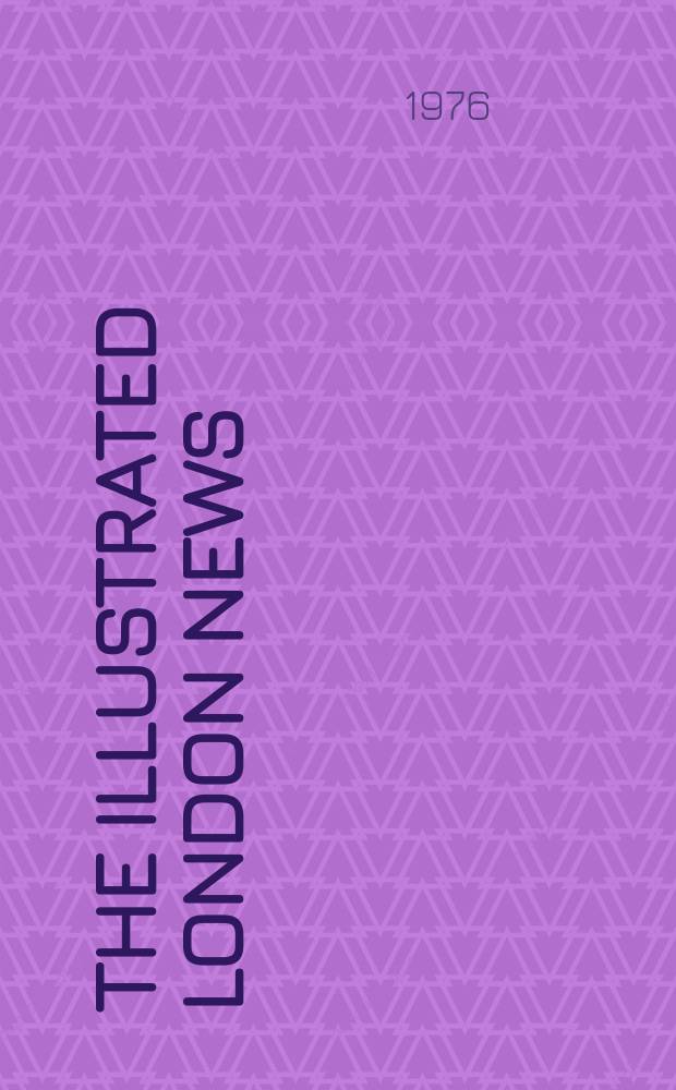 The Illustrated London news : for the week ending saturday ... Vol. 264, № 6930