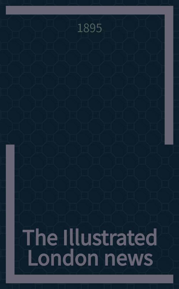 The Illustrated London news : for the week ending saturday ... 1895 к Mar., suppl. : The cathedrals of Great Britain