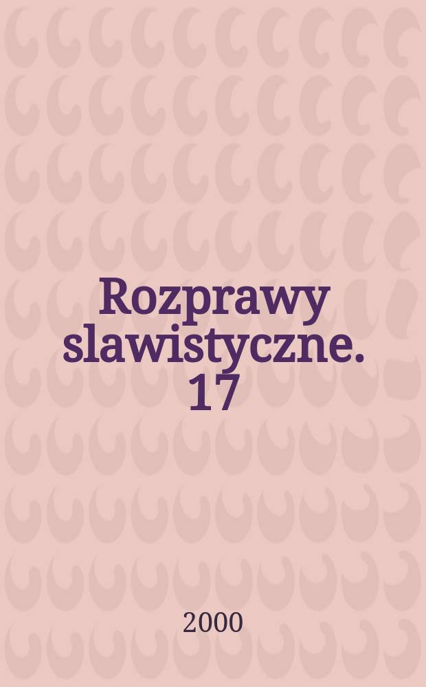 Rozprawy slawistyczne. 17 : Słowiańskie composita onomastyczczne