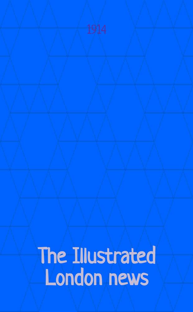 The Illustrated London news : for the week ending saturday ... Vol. 145, № 3933