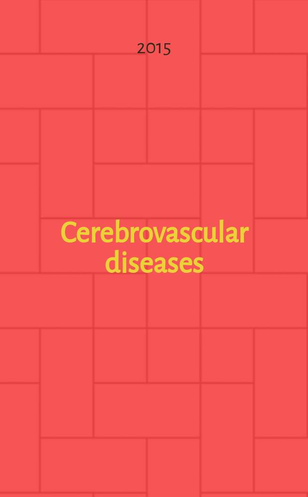 Cerebrovascular diseases : Off. j. of the Europ. stroke council. Vol. 40, № 3/4