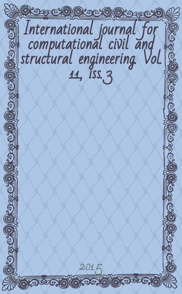 International journal for computational civil and structural engineering. Vol. 11, iss. 3