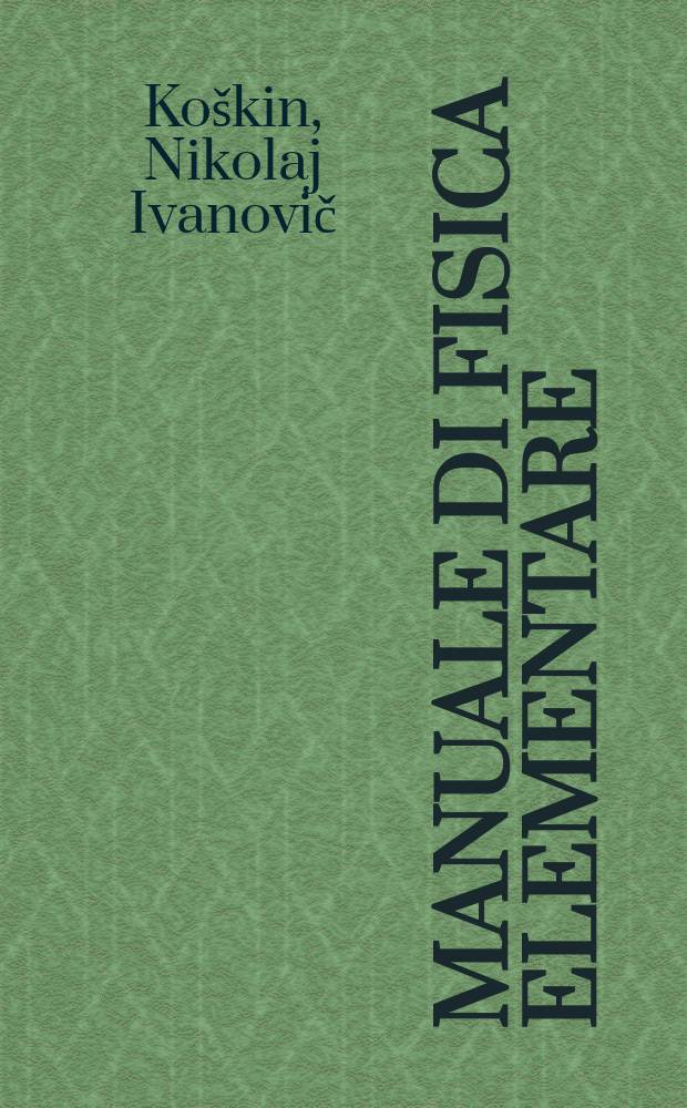 Manuale di fisica elementare