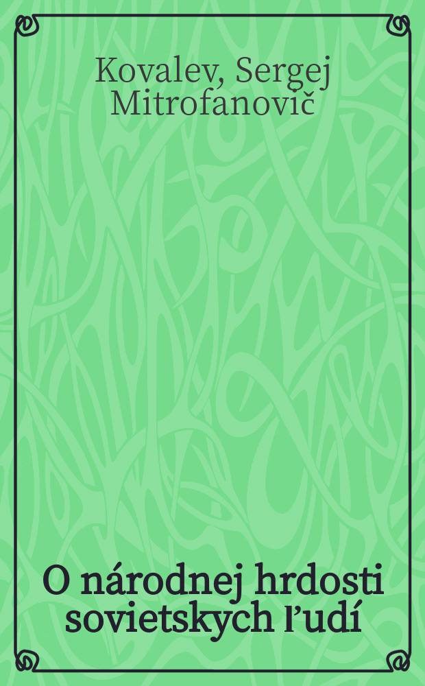 O národnej hrdosti sovietskych ľudí