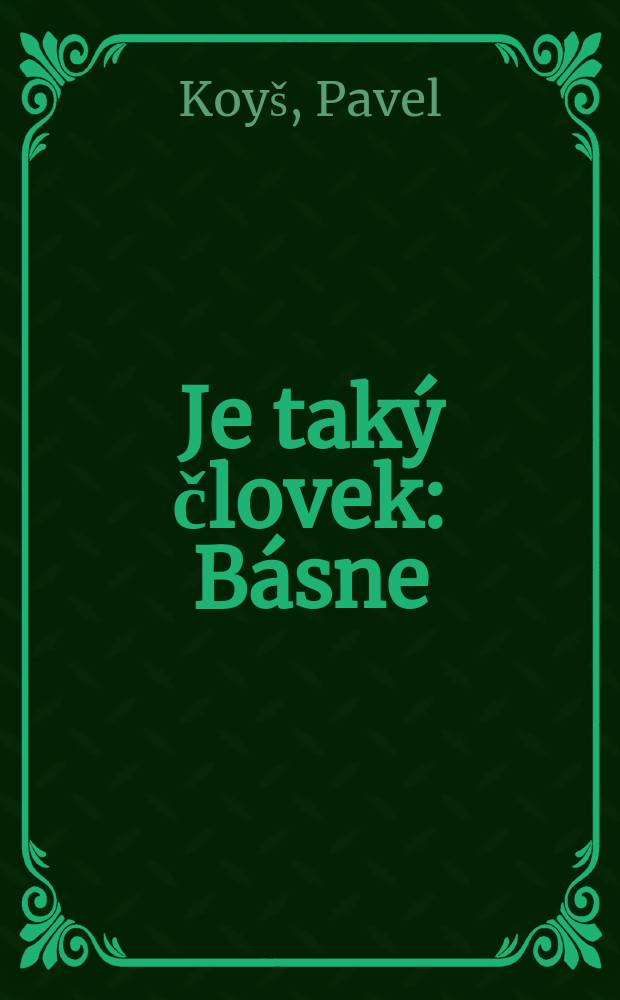Je tak&yacute; človek : B&aacute;sne : Venovan&eacute; 50. v&yacute;ročiu utvorenia Zv&auml;zu Sovietskych Socialistick&yacute;ch Republ&iacute;k
