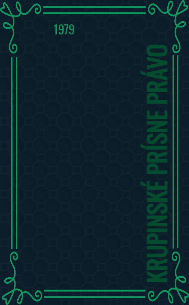 Krupinské prísne právo