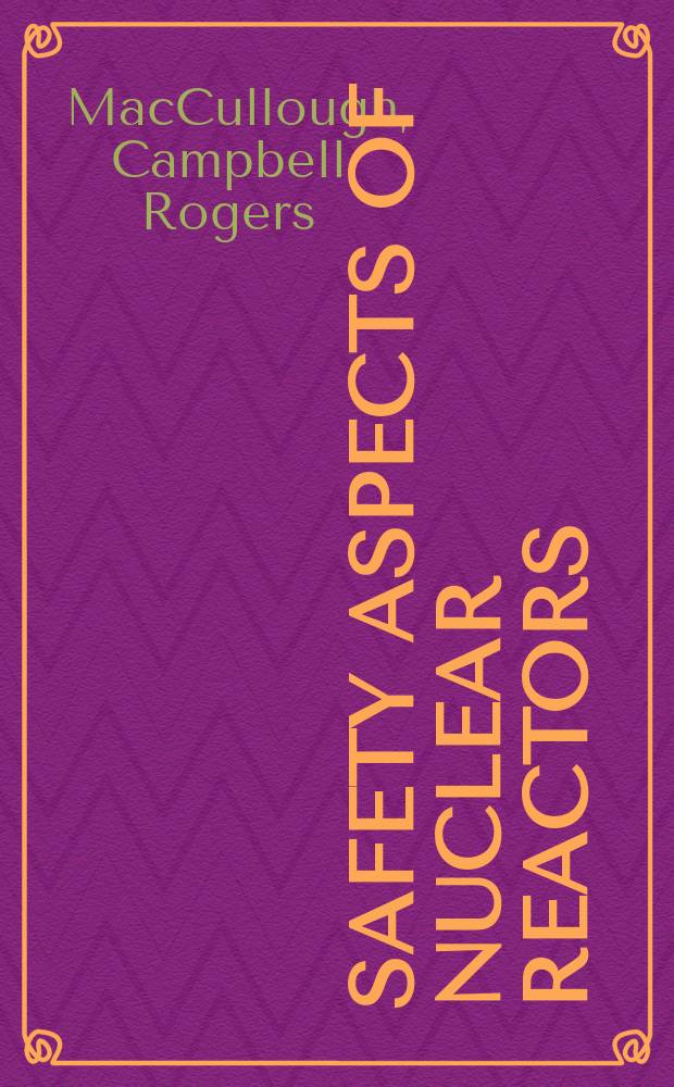 Safety aspects of nuclear reactors