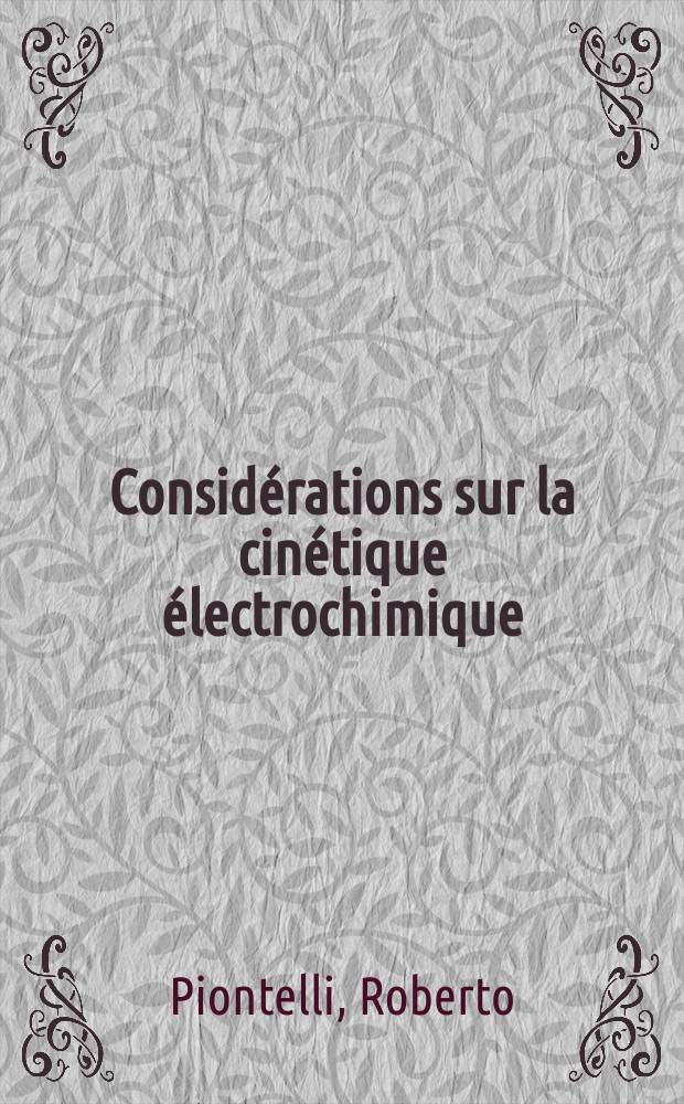 Considérations sur la cinétique électrochimique