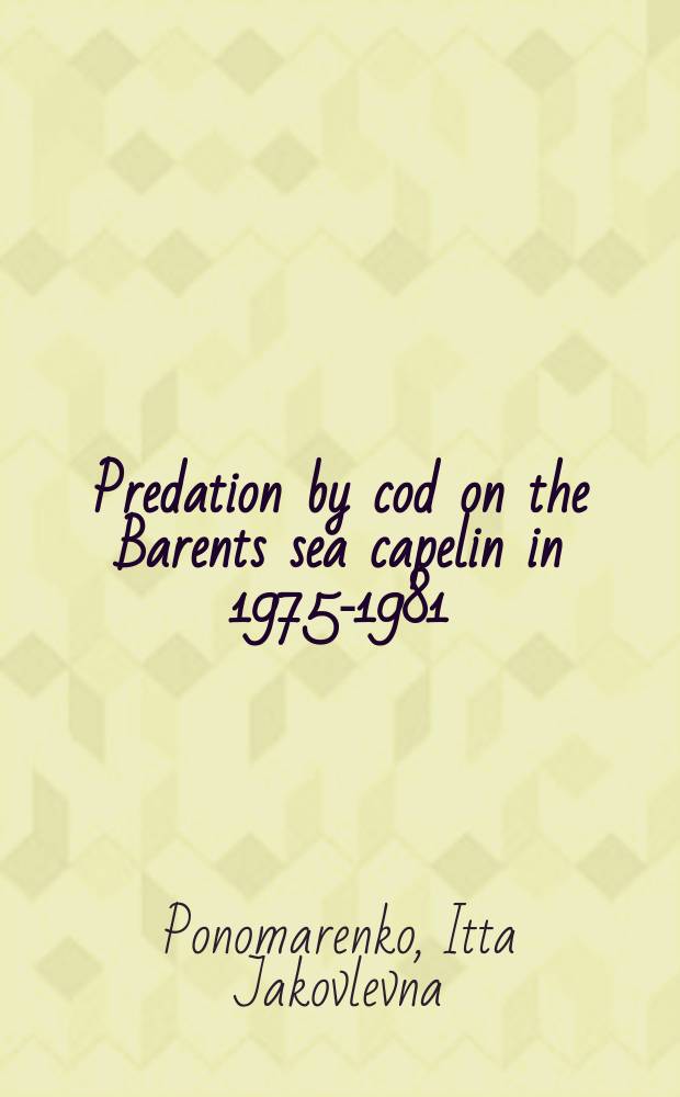 Predation by cod on the Barents sea capelin in 1975-1981