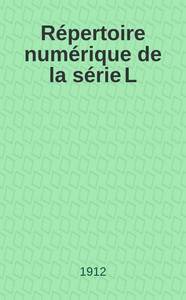 Répertoire numérique de la série L : (Période révolutionnaire) des Archives départementales de la Corse