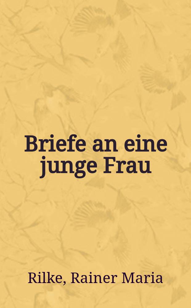 Briefe an eine junge Frau