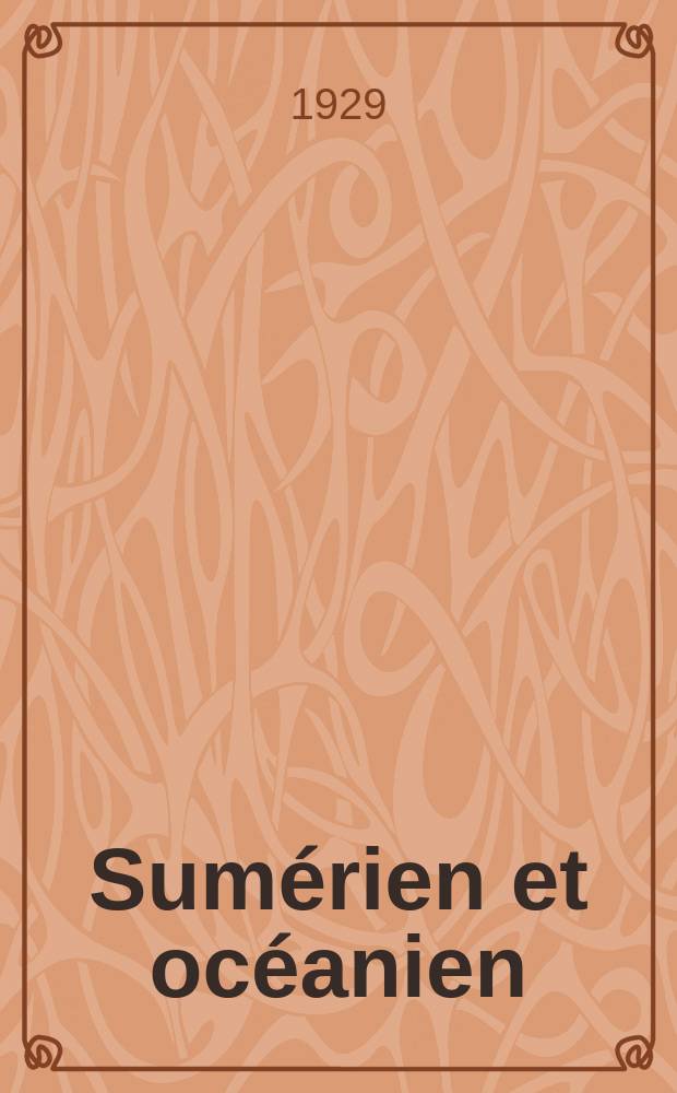... Sum&eacute;rien et oc&eacute;anien