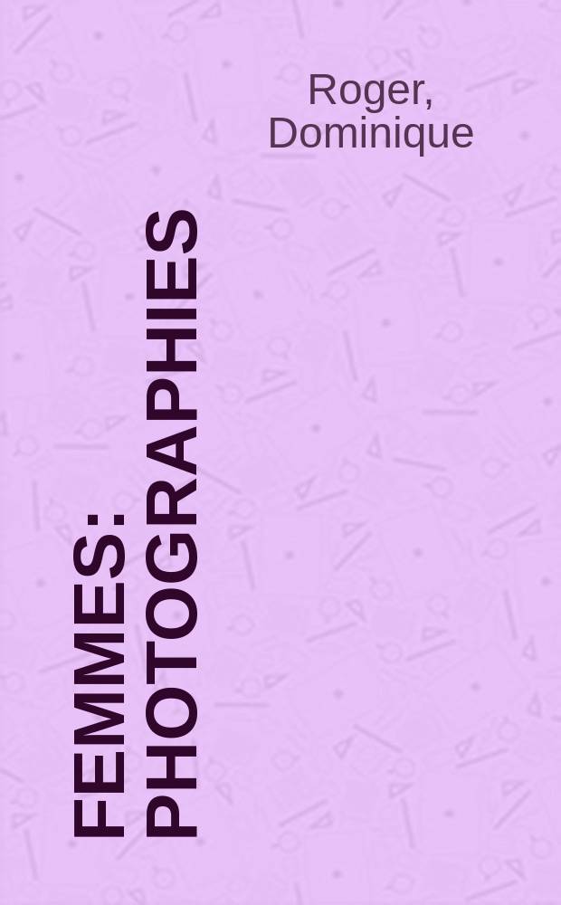 Femmes : Photographies