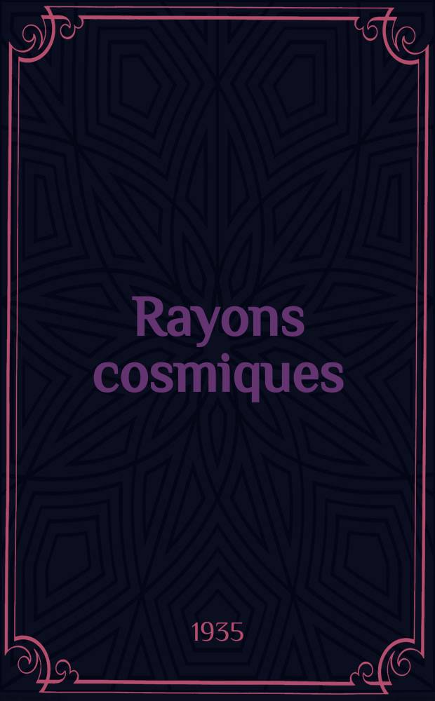 ... Rayons cosmiques