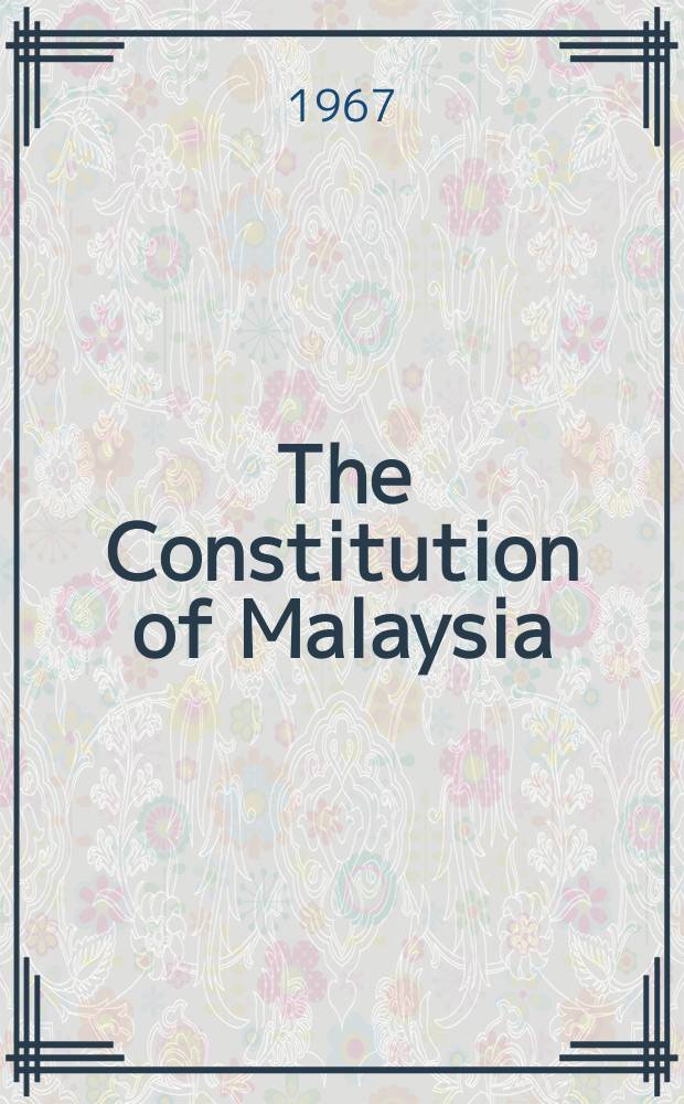 The Constitution of Malaysia