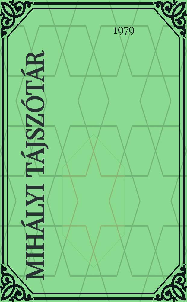 Mihályi tájszótár (Rábaköz)