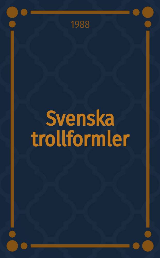 Svenska trollformler