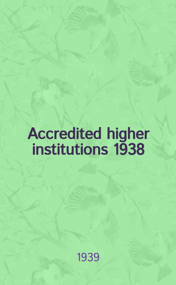 Accredited higher institutions 1938
