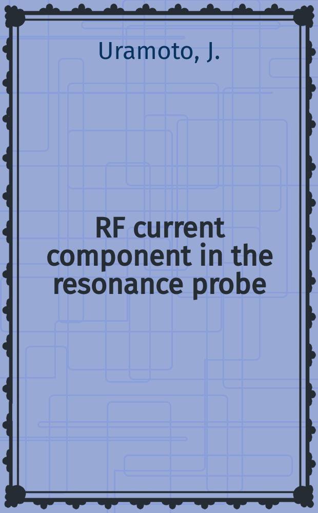 RF current component in the resonance probe