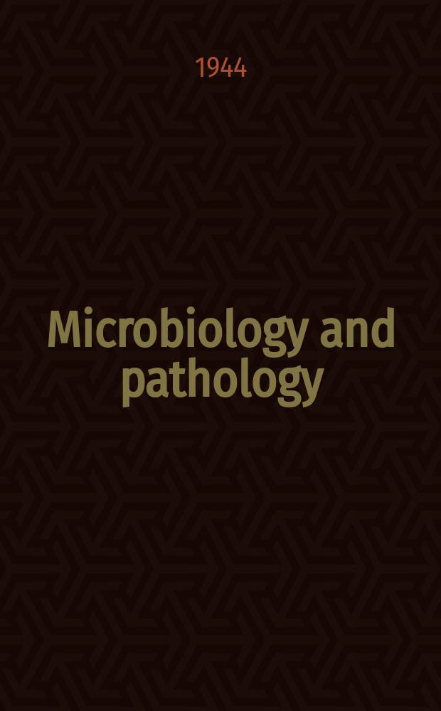 Microbiology and pathology