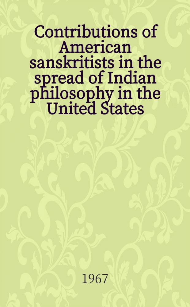 Contributions of American sanskritists in the spread of Indian philosophy in the United States
