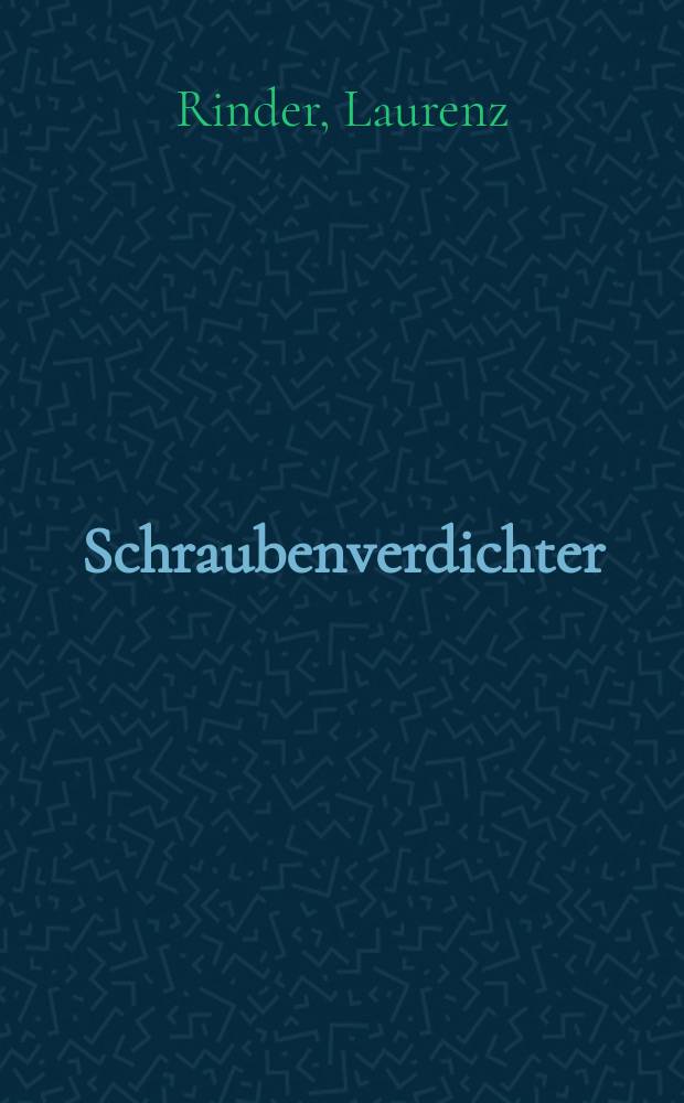 Schraubenverdichter