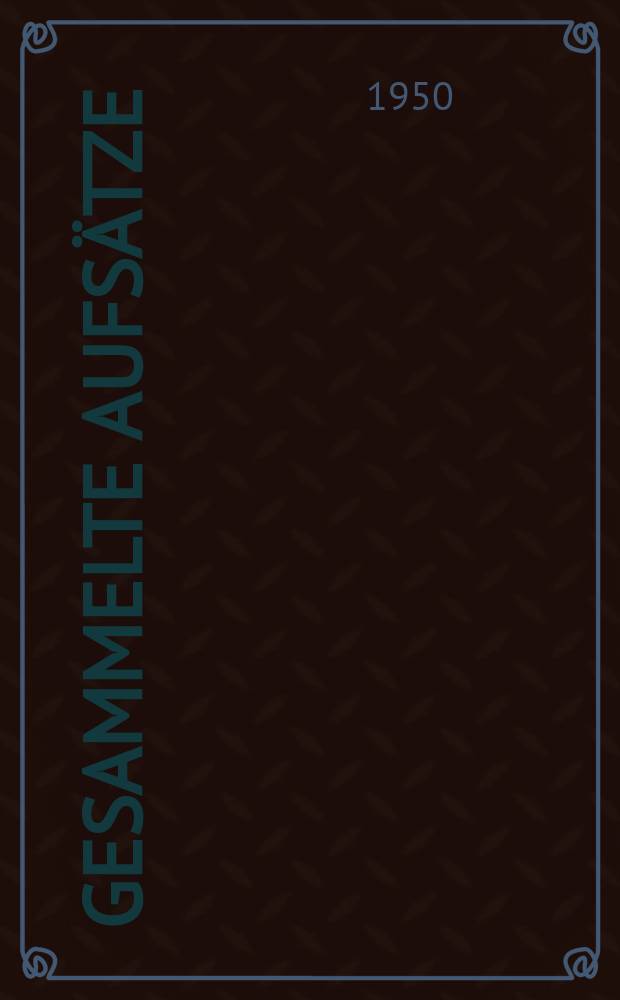 Gesammelte Aufs&auml;tze