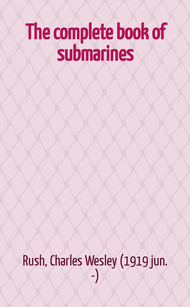 The complete book of submarines