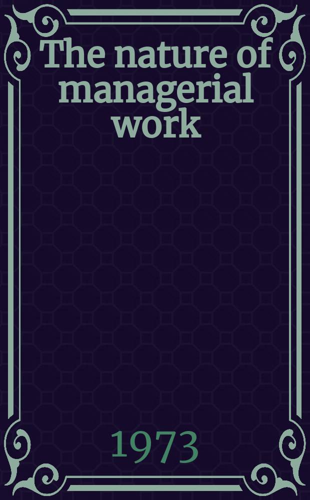 The nature of managerial work