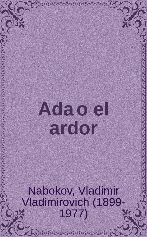 Ada o el ardor