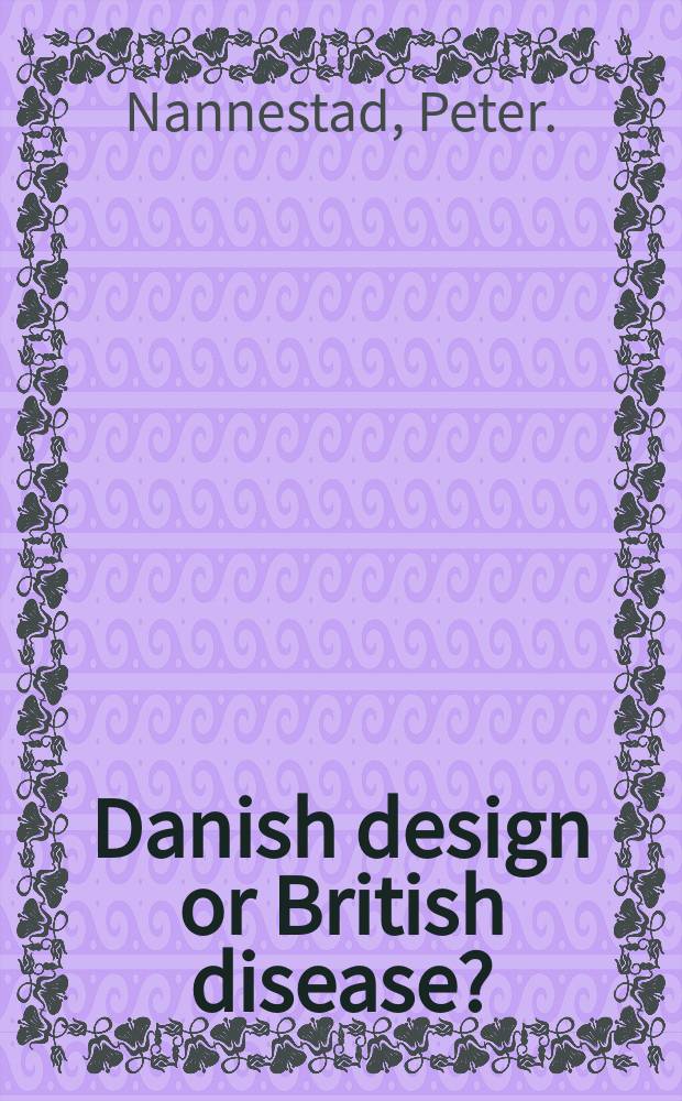 Danish design or British disease? : Danish economic crisis policy 1974-1979 in comparative perspective
