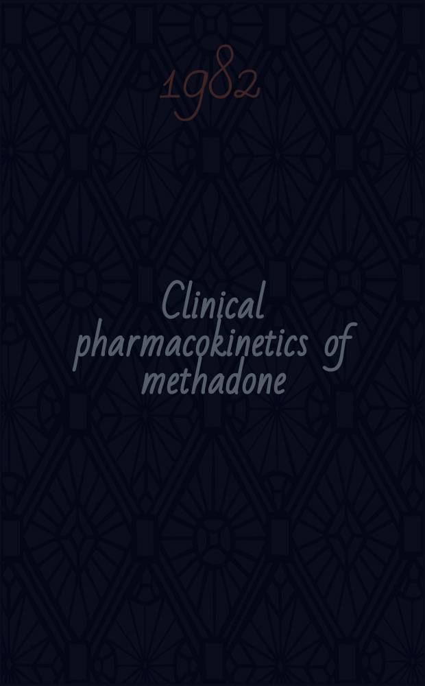 Clinical pharmacokinetics of methadone : a stable isotope study