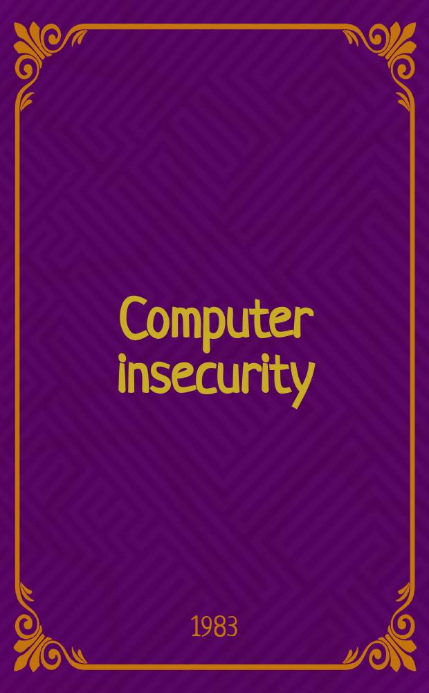Computer insecurity