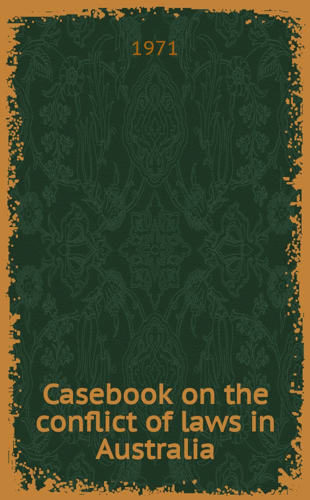 Casebook on the conflict of laws in Australia