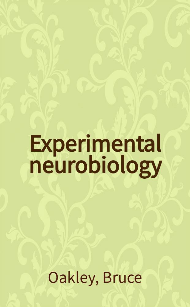 Experimental neurobiology