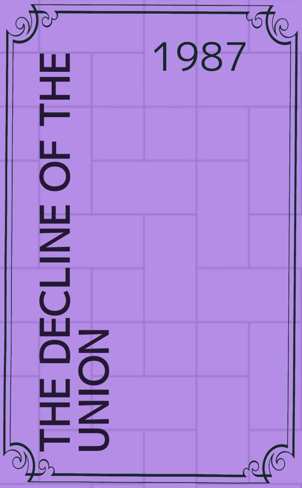 The decline of the Union : British government in Ireland 1892-1920
