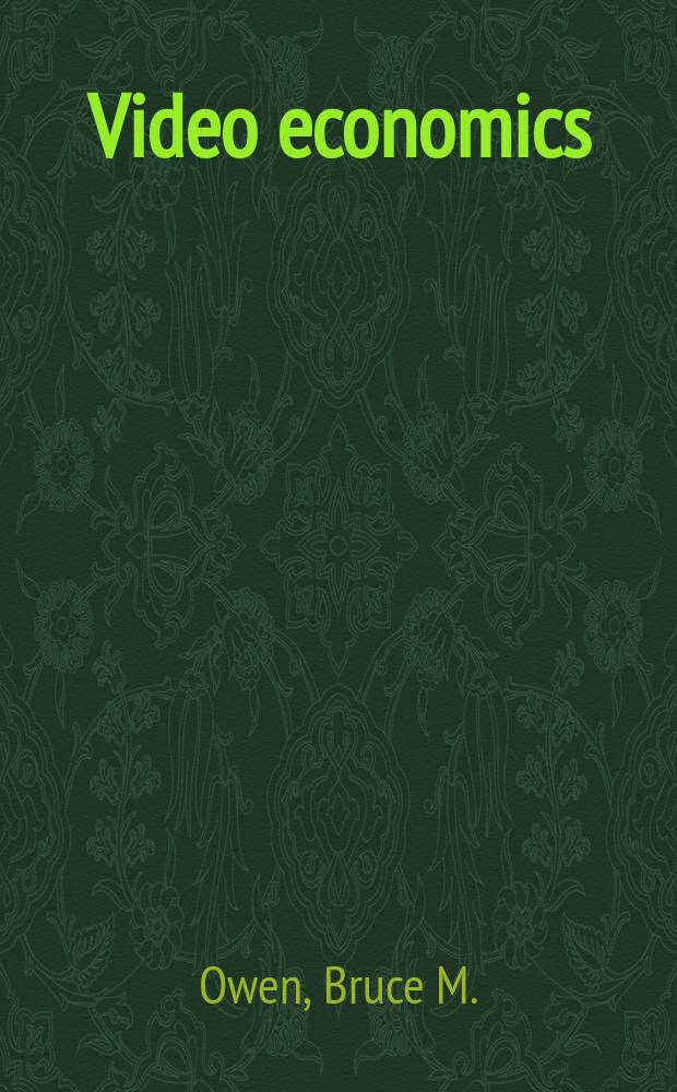 Video economics