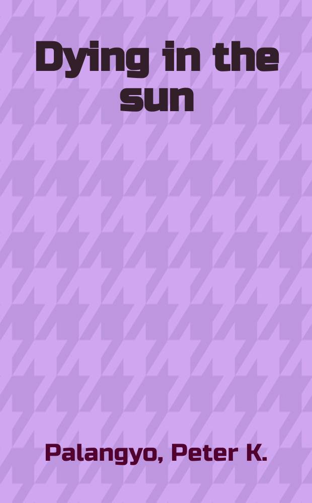 Dying in the sun